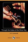 Through the Gates of the Silver Key cover