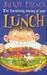 The Fascinating History of Your Lunch by Jackie French