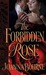 The Forbidden Rose (The Spymaster's Lady, #3) by Joanna Bourne