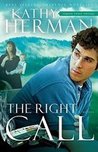 The Right Call (Sophie Trace Trilogy #3)