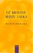 Uz kraujas rudzu laukā by J.D. Salinger