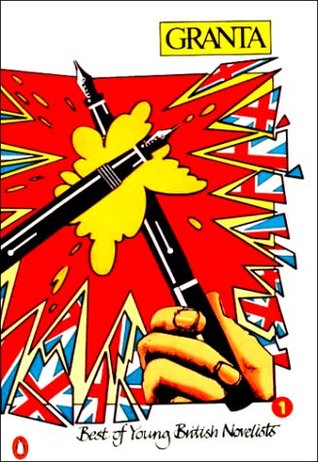 granta 7: best of young british novelists by bill buford