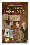 The Religion of Darwinism: A Pagan Doctrine from Ancient Times Prevalent until Today