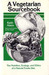 A Vegetarian Sourcebook The Nutrition, Ecology, and Ethics of a Natural Foods Diet by Keith Akers