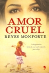Amor Cruel