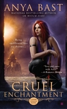 Cruel Enchantment (Dark Magick, #2)