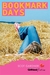 Bookmark Days (Girlfriend Fiction, #9) by Scot Gardner
