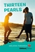 Thirteen Pearls (Girlfriend Fiction, #18) by Melaina Faranda
