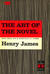 The Art of the Novel by Henry James
