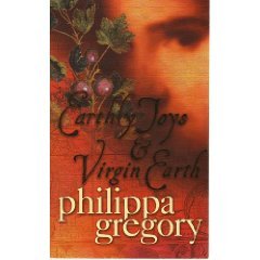 Virgin Earth: A Novel (Earthly Joys, Book 2)