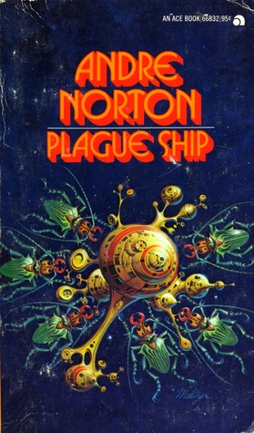 Plague Ship (Solar Queen #2) - Andre Norton