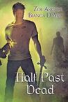 Half Past Dead cover