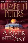 A River in the Sky (Amelia Peabody, #19)
