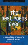 The Best Poems Ever: A Collection of Poetry's Greatest Voices