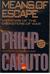 Means Of Escape Memoirs Of The Disasters Of War by Philip Caputo