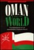 Oman and the World The Emergence of an Independent Foreign Policy by Joseph A. Kechichian