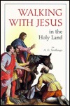 walking-with-jesus-in-the-holy-land