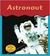 Astronaut by Heather Miller