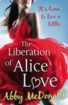 The Liberation of Alice Love