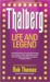Thalberg Life and Legend by Bob Thomas