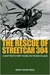 The Rescue of Streetcar 304 A Navy Pilot's Forty Hours on the Run in Laos by Kenny Wayne Fields