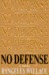 No Defense