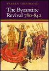 the-byzantine-revival-780-842
