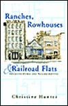 ranches-rowhouses-and-railroad-flats-american-homes-how-they-shape-our-landscapes-and-neighborhoods