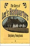 the-story-of-lee-s-headquarters-gettysburg-pa