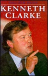 kenneth-clarke-a-biography