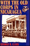 with-the-old-corps-in-nicaragua