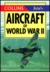 Aircraft of World War II (The Collins/Jane's Gems) by Jane's Information Group