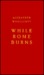 While Rome Burns