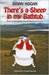 Theres a Sheep in My Bathtub by Brian Hogan