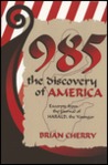 985, the Discovery of America: Excerpts from the Journal of Harald, the Younger