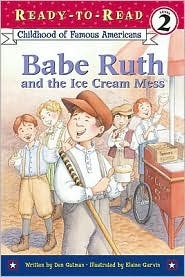 babe-ruth-and-the-ice-cream-mess-childhood-of-famous-americans