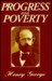 Progress and Poverty by Henry George