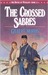 The Crossed Sabres by Gilbert Morris