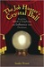 Job Hunter's Crystal Ball by Stanley Wynett