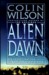Alien Dawn: An Investigation Into the Contact Experience