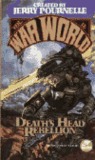 Death's Head Rebellion (War World, #2)