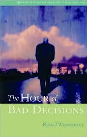 the-hour-of-bad-decisions