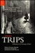 Literary Trips Following in the Footsteps of Fame by Victoria Brooks