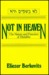 Not In Heaven: The Nature And Function Of Halakha