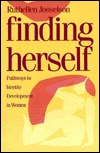 Finding Herself: Pathways to Identity Development in Women