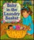 Baby in the Laundry Basket A Christmas Story by Linda P. Carlyle