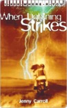 When Lightning Strikes (1-800-Where-R-You, #1)
