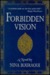 Forbidden Vision by Nina Bouraoui