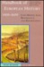 Handbook of European History 1400-1600 Late Middle Ages, Renaissance and Reformation, Volume 1 Structures and Assertions by James D. Tracy