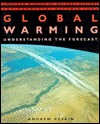 Global Warming: Understanding the Forecast